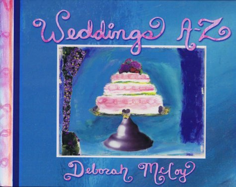 9781561706525: Weddings A-Z