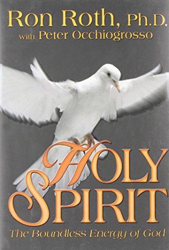 Imagen de archivo de Holy Spirit : The Boundless Energy of God a la venta por Better World Books: West