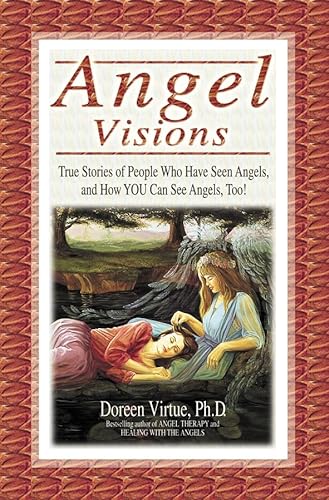 9781561707126: Angel Visions: True Stories of People Who Have Seen Angels, and How You Can See Angels, Too!
