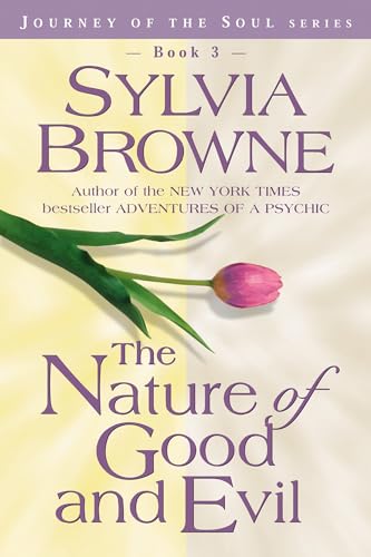 The Nature of Good and Evil (Paperback) - Sylvia Browne