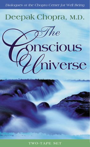 The Conscious Universe (9781561707447) by Chopra, Deepak