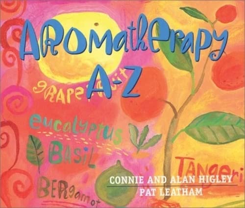Beispielbild für Aromatherapy A-Z zum Verkauf von Better World Books