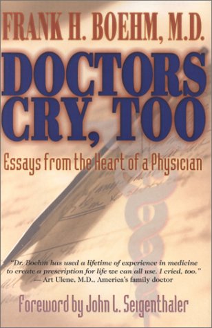 Stock image for Doctors Cry, Too for sale by SecondSale