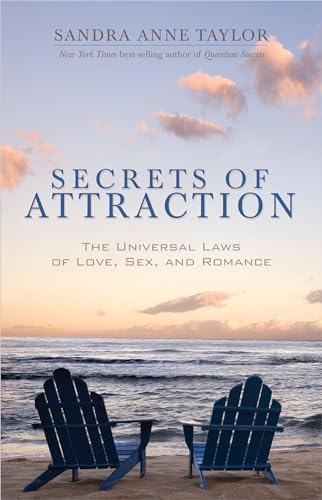 Stock image for Secrets of Attraction: The Universal Laws of Love, Sex, and Romance for sale by SecondSale