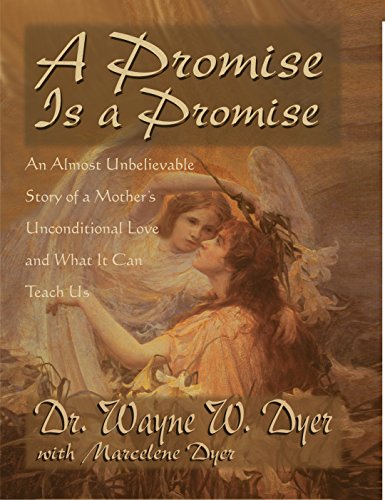 Beispielbild für A Promise Is a Promise: An Almost Unbelievable Story of a Mother's Unconditional Love and What It Can Teach Us zum Verkauf von Bramble Ridge Books