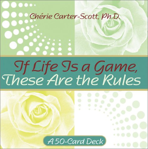 Imagen de archivo de If Life Is A Game, These Are The Rules a la venta por dsmbooks