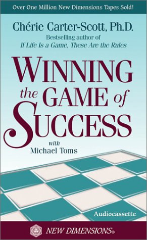Winning the Game of Success (9781561709458) by Scott, Cherie Carter; Toms, Michael