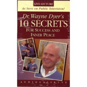 10 Secrets for Success And Inner Peace (9781561709908) by Dyer, Wayne W.