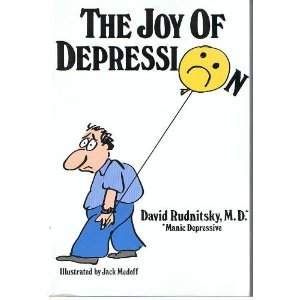 Stock image for The Joy of Depression for sale by Robinson Street Books, IOBA