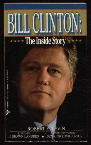 Beispielbild fr Bill Clinton: The Inside Story zum Verkauf von Once Upon A Time Books