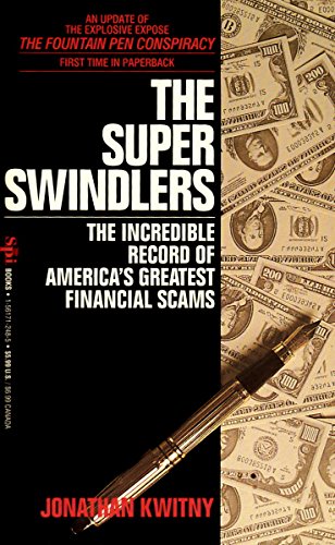 Imagen de archivo de The Super Swindlers: The Incredible Record of America's Greatest Financial Scams a la venta por St Vincent de Paul of Lane County