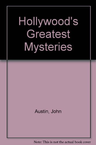 Stock image for Hollywood's Greatest Mysteries for sale by LONG BEACH BOOKS, INC.