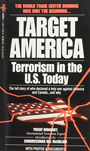 Imagen de archivo de Target America: Terrorism in the U. S. Today a la venta por HPB-Ruby