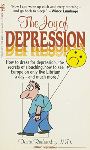 Stock image for The Joy of Depression for sale by Ergodebooks
