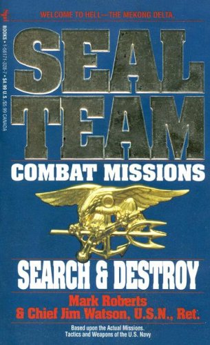 Beispielbild fr Seal Team Combat Missions : Search and Destroy zum Verkauf von Better World Books