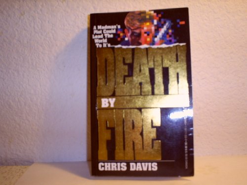 Death by Fire (9781561713530) by Davis, Chris