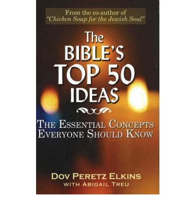 Beispielbild fr The Bible's Top 50 Ideas : The Essential Concepts Everyone Should Know zum Verkauf von Better World Books