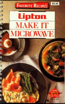 Beispielbild fr Lipton Make It Microwave (Favorite Recipes) zum Verkauf von Wonder Book