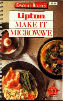 Stock image for Lipton Make It Microwave (Favorite Recipes) for sale by Wonder Book