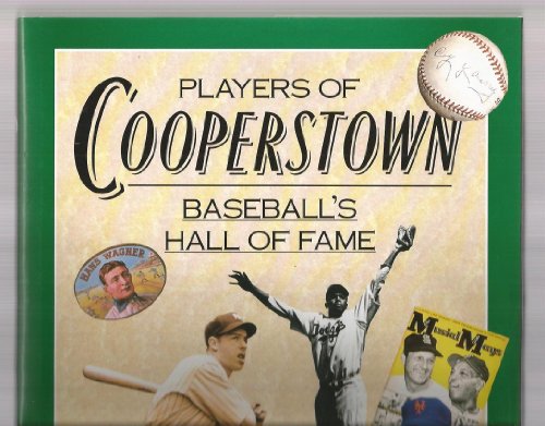 Stock image for Players of Cooperstown: Baseball's Hall of Fame for sale by SecondSale