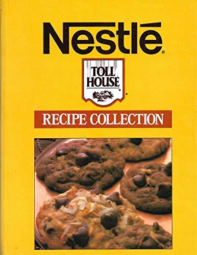 Beispielbild fr Nestle Toll House Recipe Collection zum Verkauf von Wonder Book