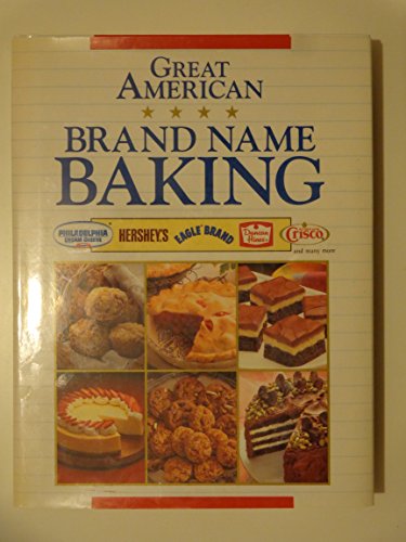 Stock image for Great American Brand Name Baking for sale by ThriftBooks-Dallas