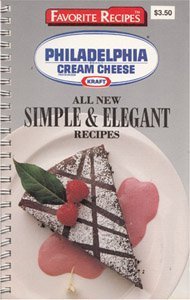 Imagen de archivo de All New Simple & Elegant Recipes (Philadelphia Cream Cheese) a la venta por SecondSale