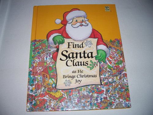 Beispielbild fr Find Santa Claus as he brings Christmas joy (Look & find books) zum Verkauf von Wonder Book