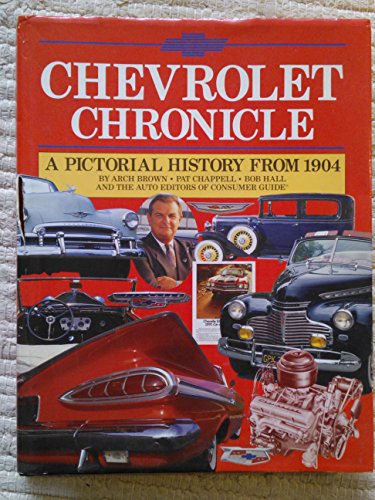 Beispielbild fr Chevrolet Chronicle A Pictorial History from 1904 zum Verkauf von Dr.Bookman - Books Packaged in Cardboard