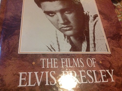 Beispielbild fr The Films of Elvis Presley zum Verkauf von Better World Books