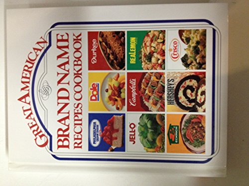 Stock image for Great American Brand Name Recipe Cookbook for sale by HPB Inc.