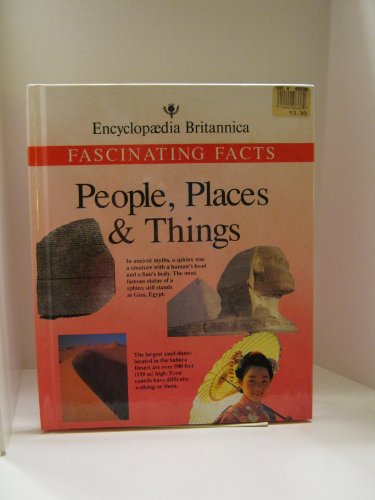 Beispielbild fr People, Places & Things (Fascinating Facts) zum Verkauf von Wonder Book