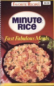 Imagen de archivo de Minute Brand Rice (Fast Fabulous Meals) a la venta por Gulf Coast Books