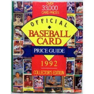 9781561734498: OFFICIAL BASEBALL CARD PRICE GUIDE 1992 COLLECTOR'S EDITION