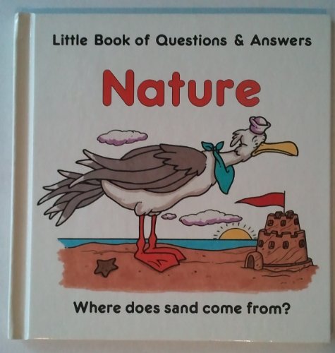 Stock image for Nature (Little book of questions & answers) for sale by HPB Inc.
