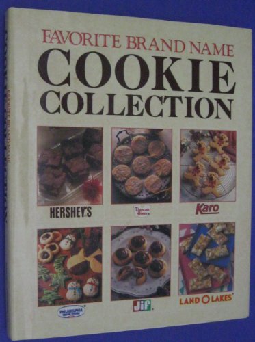 9781561734733: Favorite Brand Name Cookie Collection by Louis Weber - (1992) Hardcover