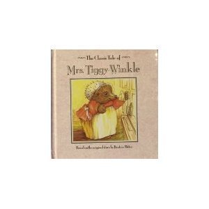 Mrs. Tiggy-Winkle (The Classic Tales Series)