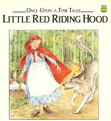 Beispielbild fr Little Red Riding Hood (Once-Upon-A-Time Tales) zum Verkauf von Wonder Book