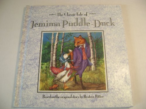 Beispielbild fr Classic Tales: Jemima Puddle Duck zum Verkauf von SecondSale