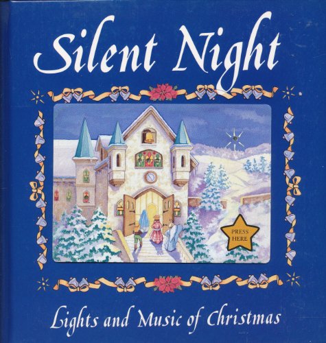 Stock image for Silent Night: Lights and Music of Christmas for sale by -OnTimeBooks-