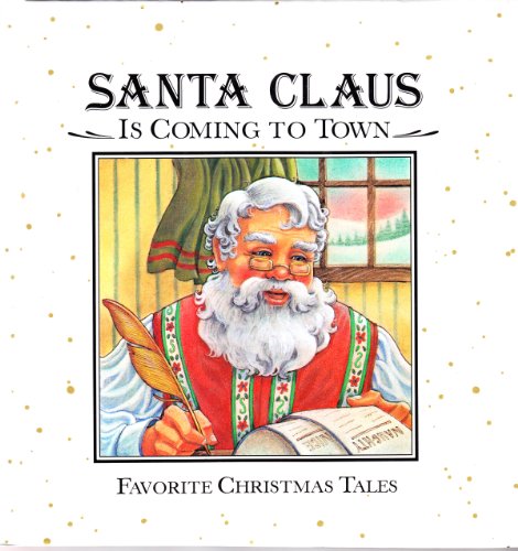 Imagen de archivo de Santa Claus is Coming to Town a la venta por Ken's Book Haven