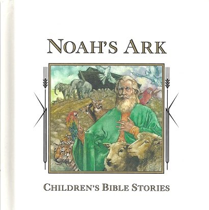 Noah's ark (Children's Bible stories) (9781561737185) by Brill, Marlene Targ