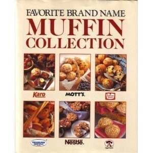 Imagen de archivo de Favorite Brand Name Muffin Collection a la venta por Better World Books