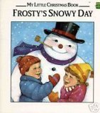 Frosty's Snowy Day