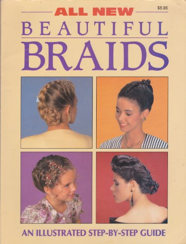 Stock image for All New Beautiful Braids for sale by Once Upon A Time Books