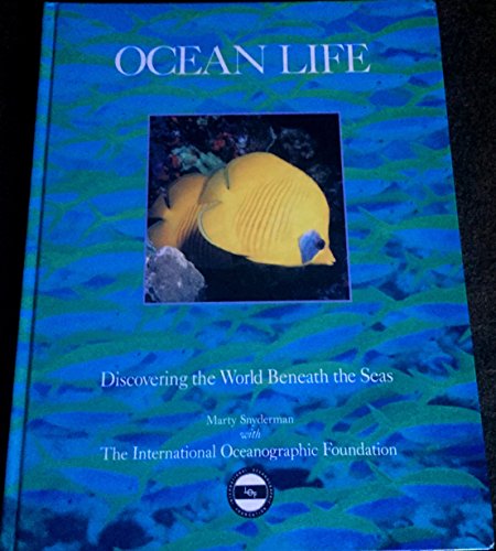 Beispielbild fr Ocean Life: Discovering the World Beneath the Seas zum Verkauf von Wonder Book