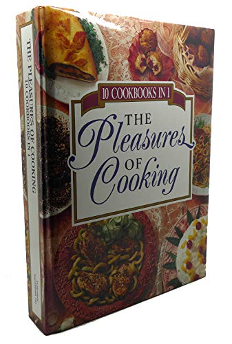 Beispielbild fr The Pleasures of Cooking zum Verkauf von Robinson Street Books, IOBA
