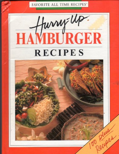 Imagen de archivo de Hurry-up Hamburger Recipes a la venta por Better World Books
