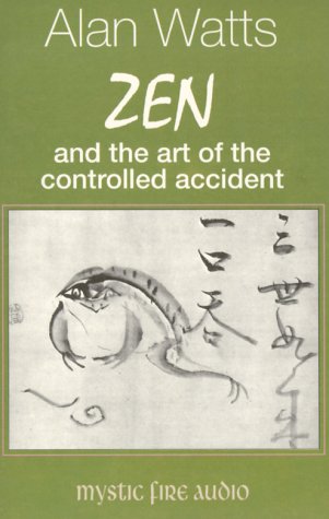 9781561769094: Zen and the Art of Controlled Accident