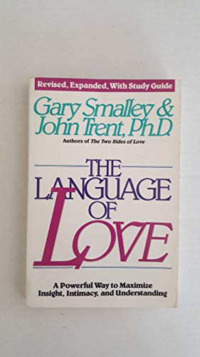 9781561790203: With Study Guide (The Language of Love: a Powerful Way to Maximize Insight, Intimacy, and Understanding)